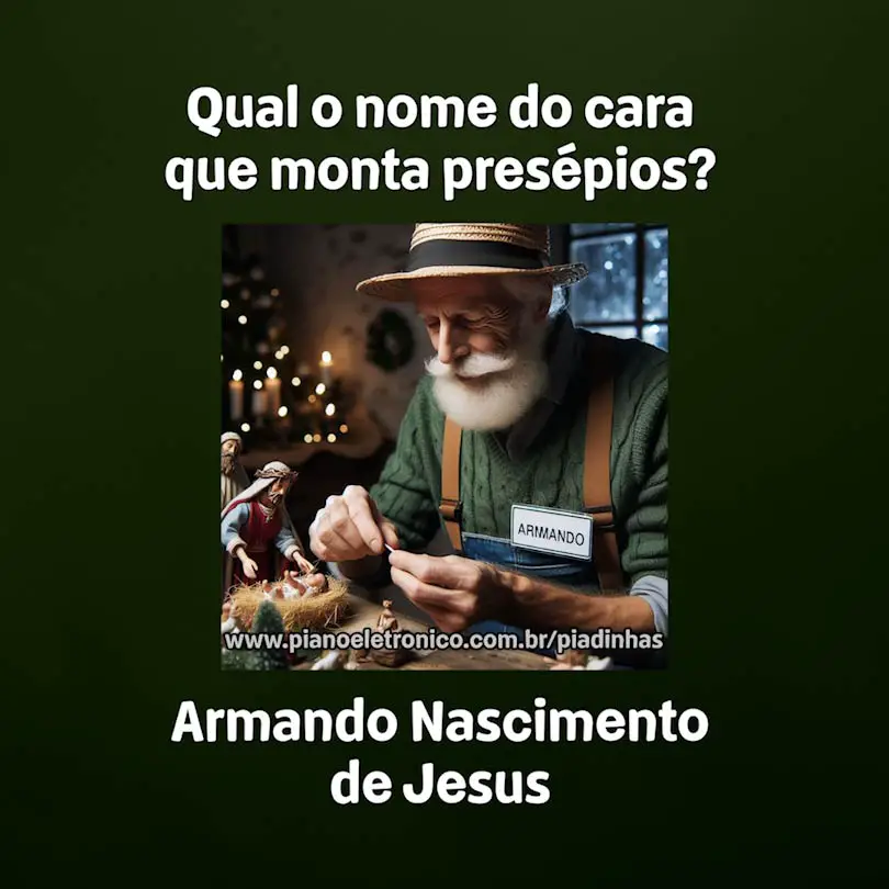 Qual o nome do cara que monta presépios?

Armando Nascimento de Jesus