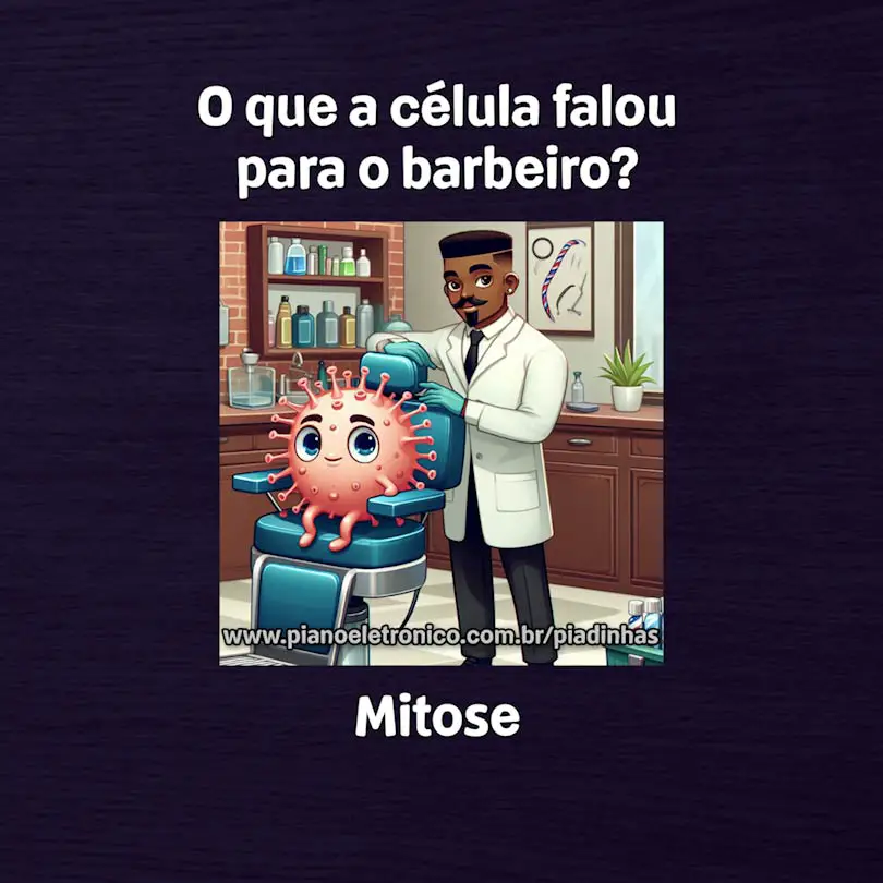 O que a célula falou para o barbeiro?

Mitose